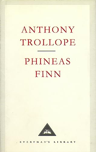 9781857152388: Phineas Finn (Everyman's Library)