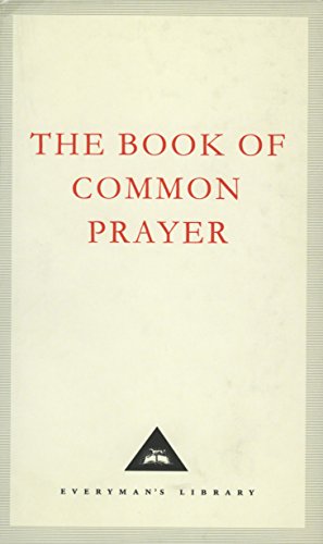 Beispielbild fr The Book Of Common Prayer: 1662 Version zum Verkauf von Books Unplugged