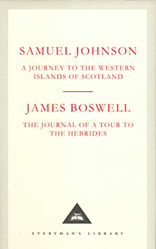 9781857152531: A Journey to the Western Islands of Scotland & The Journal of a Tour to the Hebrides: Samuel Johnson & James Boswell (Everyman's Library CLASSICS)