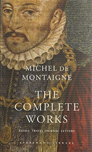 The Complete Works (Essays Travel Journal Letters) of Michael Seigneur de Montaigne : Translated by Donald M. Frame ; with an introduction by Stuart Hampshire. 1 volume complete. LONDON : 2003. HARDBACK in JACKET. - Montaigne, Michel de 1533-1592. [ Michael ]