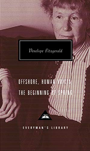 9781857152692: Offshore, Human Voices, The Beginning Of Spring (Everyman's Library CLASSICS)