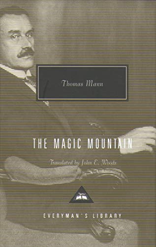9781857152890: The Magic Mountain: Thomas Mann (Everyman's Library CLASSICS)