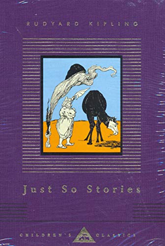 Stock image for Everyman's Library Children's Classics: Just So Stories for sale by Ryde Bookshop Ltd