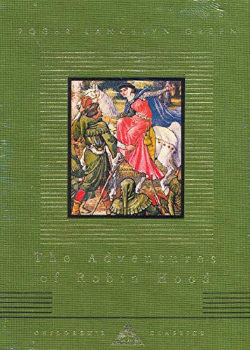 9781857159271: The Adventures Of Robin Hood (Everyman's Library CHILDREN'S CLASSICS)