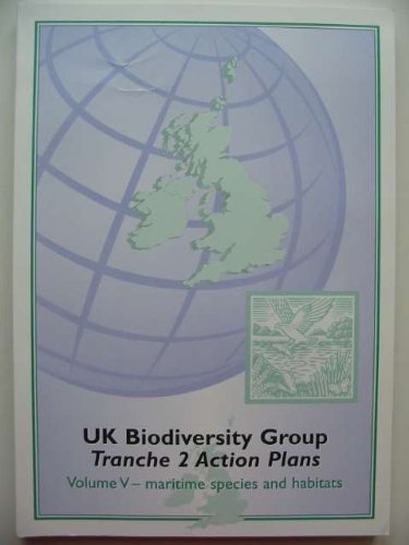 Imagen de archivo de UK Biodiversity Group Tranche 2 Action Plans. VOLUME V ONLY! - Maritime Species and Habitats. a la venta por J J Basset Books, bassettbooks, bookfarm.co.uk