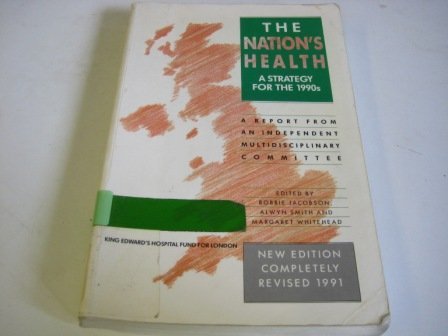 Beispielbild fr The Nation's Health: A Strategy for the 1990s zum Verkauf von PsychoBabel & Skoob Books