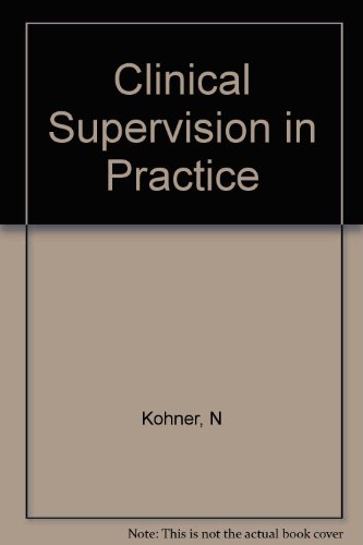 9781857170726: Clinical Supervision in Practice