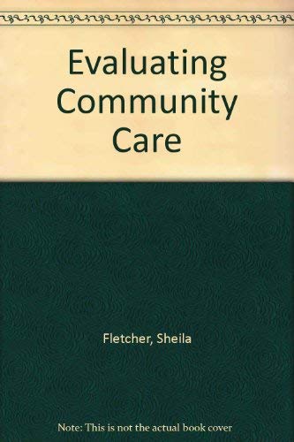 9781857170979: Evaluating Community Care
