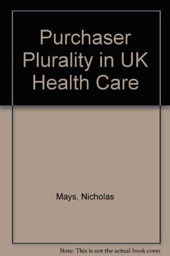 Beispielbild fr Purchaser Plurality in UK Health Care zum Verkauf von Wonder Book
