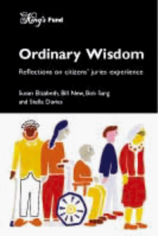 9781857171860: Ordinary Wisdom: Reflections on an Experiment in Citizenship and Health