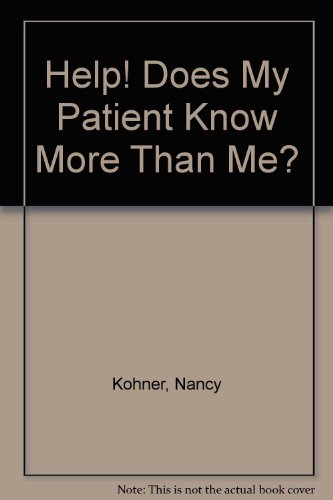 Beispielbild fr Help!: Does my patient know more than me? : report of a conference held jointly by the King's Fund and the Enabling People Programme zum Verkauf von Phatpocket Limited