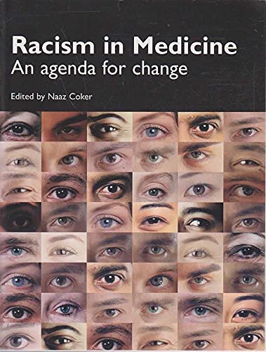 Stock image for Racism in Medicine: An Agenda for Change for sale by WorldofBooks