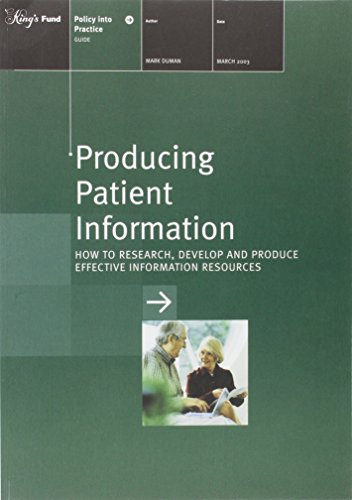 Beispielbild fr Producing Patient Information: How to Research, Develop and Produce Effective Information Resources zum Verkauf von WorldofBooks