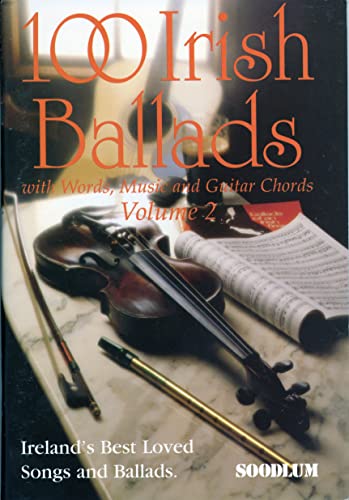 Stock image for 100 Irish ballads Volume 2 (with words, music and guitar chords) for sale by Rosemary Pugh Books