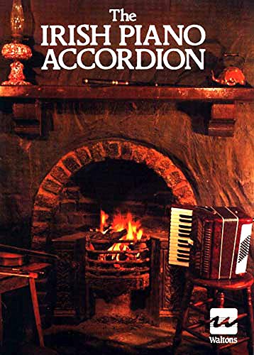 Beispielbild fr The Irish Piano Accordion zum Verkauf von WorldofBooks