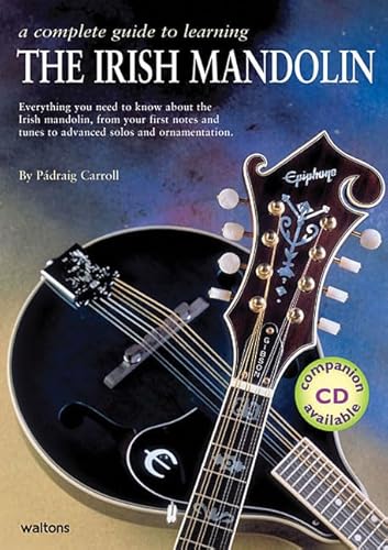 Beispielbild fr A Complete Guide to Learning the Irish Mandolin zum Verkauf von WorldofBooks