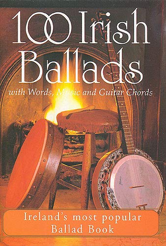 Stock image for 100 Irish Ballads Volume 1 for sale by WorldofBooks