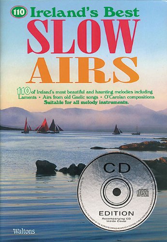 9781857201048: 110 Ireland's Best Slow Airs