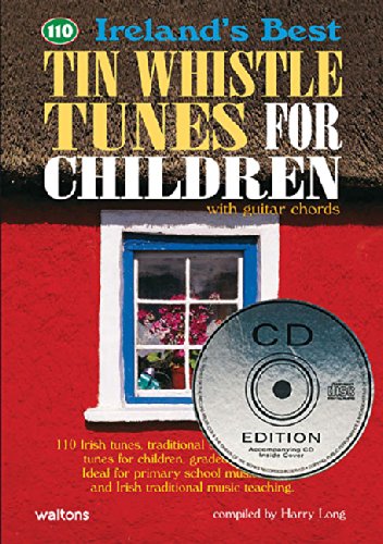 Stock image for Ireland's Best Tin Whistle Tunes for Children (Ireland's Best Collection) for sale by Bookmans