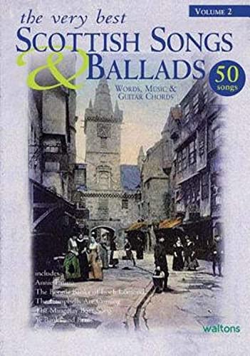 Stock image for The Very Best Scottish Songs & Ballads, Volume 2: Words, Music & Guitar Chords for sale by WorldofBooks