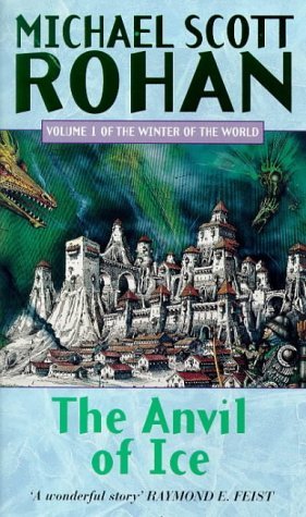 9781857230949: The Anvil Of Ice: The Winter of the World, Volume 1