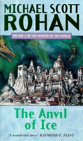 Stock image for The Anvil Of Ice: The Winter of the World, Volume 1 for sale by WorldofBooks