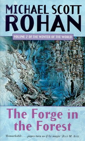 Stock image for The Forge In The Forest: The Winter of the World, Volume 2: v. 2 for sale by WorldofBooks