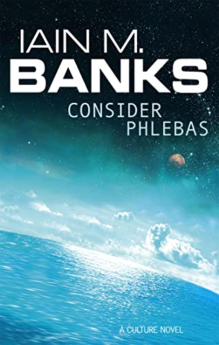 9781857231380: Consider Phlebas: A Culture Novel