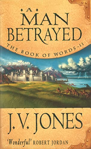 Beispielbild fr A Man Betrayed: Book 2 of the Book of Words zum Verkauf von WorldofBooks
