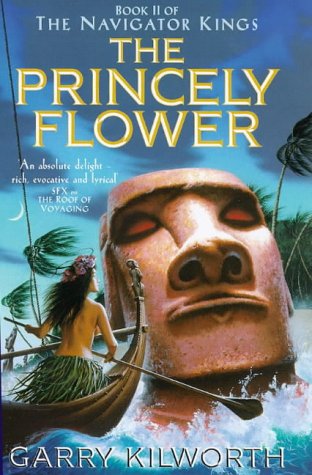 9781857234695: The Princely Flower: Book 2 (The navigator kings)