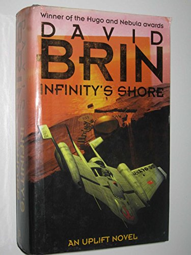 9781857234879: Infinity's Shore (Uplift Storm Trilogy, #2)