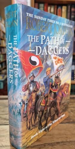 Stock image for The Path Of Daggers : " Wheel Of Time " : Book 8 : for sale by AwesomeBooks