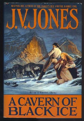 9781857236941: A Cavern Of Black Ice: Book 1 of the Sword of Shadows: Bk. 1