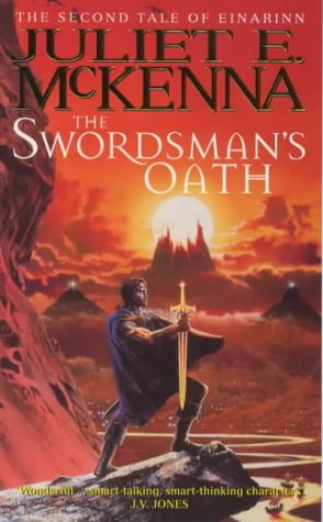 Imagen de archivo de The Swordsman's Oath (The Second Tale of Einarinn) a la venta por SecondSale
