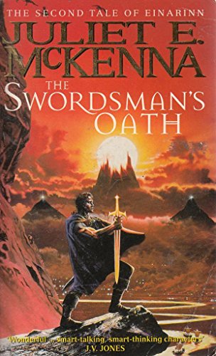 Stock image for The Swordsman's Oath (The Second Tale of Einarinn) for sale by SecondSale