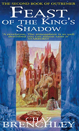 Beispielbild fr Feast Of The King's Shadow zum Verkauf von ThriftBooks-Dallas