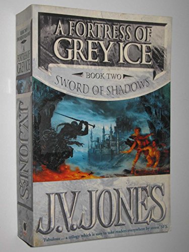9781857237719: A Fortress Of Grey Ice: Book 2 of the Sword of Shadows