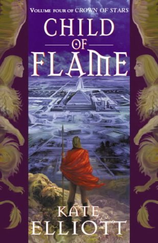 9781857239478: Child Of Flame: Volume 4 of Crown of Stars: No. 4