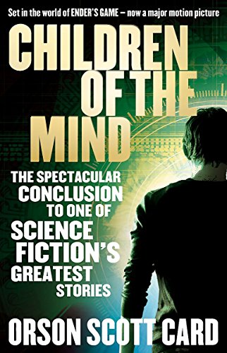 Stock image for Children Of The Mind: Book 4 of the Ender Saga for sale by WorldofBooks