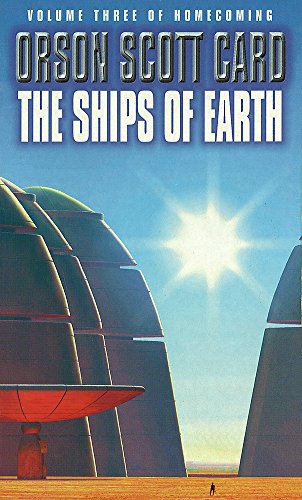 Beispielbild fr The Ships Of Earth: Homecoming Series: Book 3 zum Verkauf von WeBuyBooks