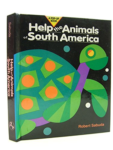 9781857240573: Help the Animals of South America: v. 3 (Help the Animals S.)