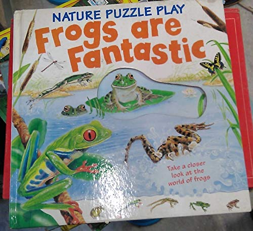 Stock image for Frogs are Fantastic (Nature Puzzle Play S.) for sale by AwesomeBooks