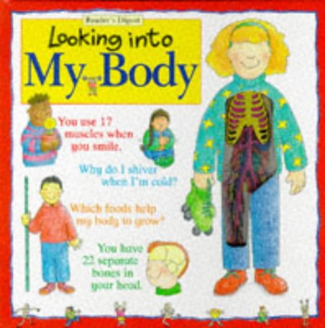 9781857242546: Looking into My Body (A Reader's Digest young families book)