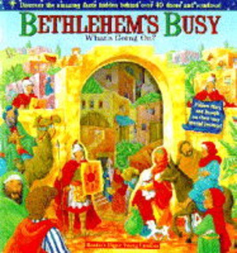 Bethlehem's Busy (Religious Lift the Flap) (9781857242829) by Muff Singer