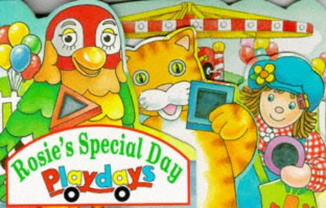 Stock image for Rosie's Special Day Roundabout (Playdays S.) for sale by WorldofBooks