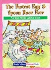 Beispielbild fr The Fastest Egg and Spoon Race Ever: Time (Reader's Digest Little Learners S.) zum Verkauf von AwesomeBooks