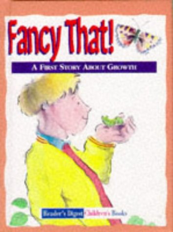Imagen de archivo de Fancy That!: Changes (Reader's Digest Little Learners S.) a la venta por AwesomeBooks