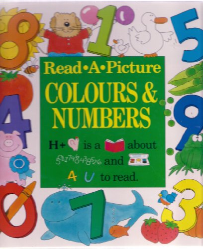 9781857248258: Colours and Numbers (Read a picture)