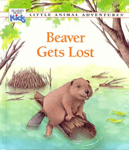 9781857248432: Beaver Gets Lost