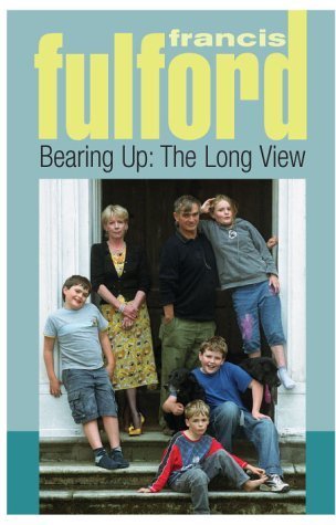 9781857252033: Bearing Up: The Long View
